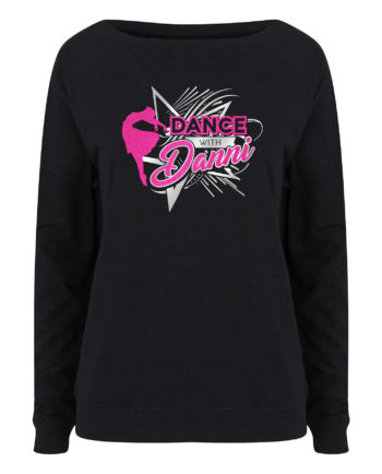 Dance With Danni Slouch Sweatshirt