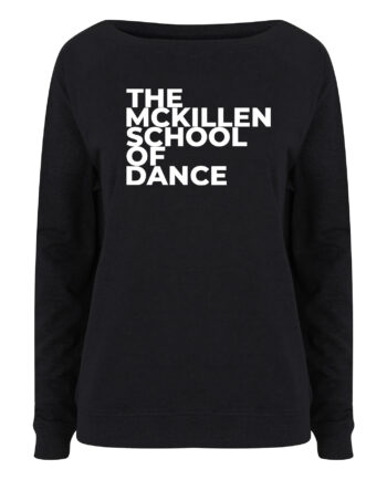 The McKillen School Of Dance Slouch Sweatshirt