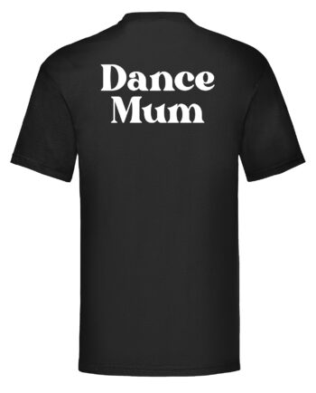 Rhythmix Dance Academy Dance Mum T-Shirt