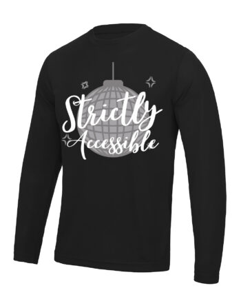 Hazlitt Institute Strictly Accessible Long Sleeved T-Shirt