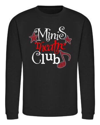 Minis Theatre Club Sweatshirt