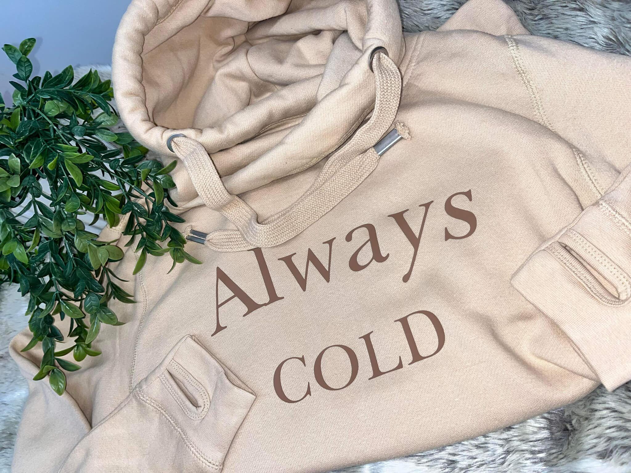Cross Neck Always Cold Hoodie