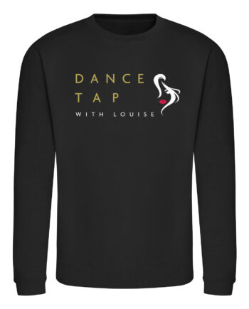 Dance Tap With Louise Sweatshirt
