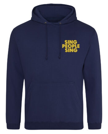 Sing People Sing Pullover Hoodie