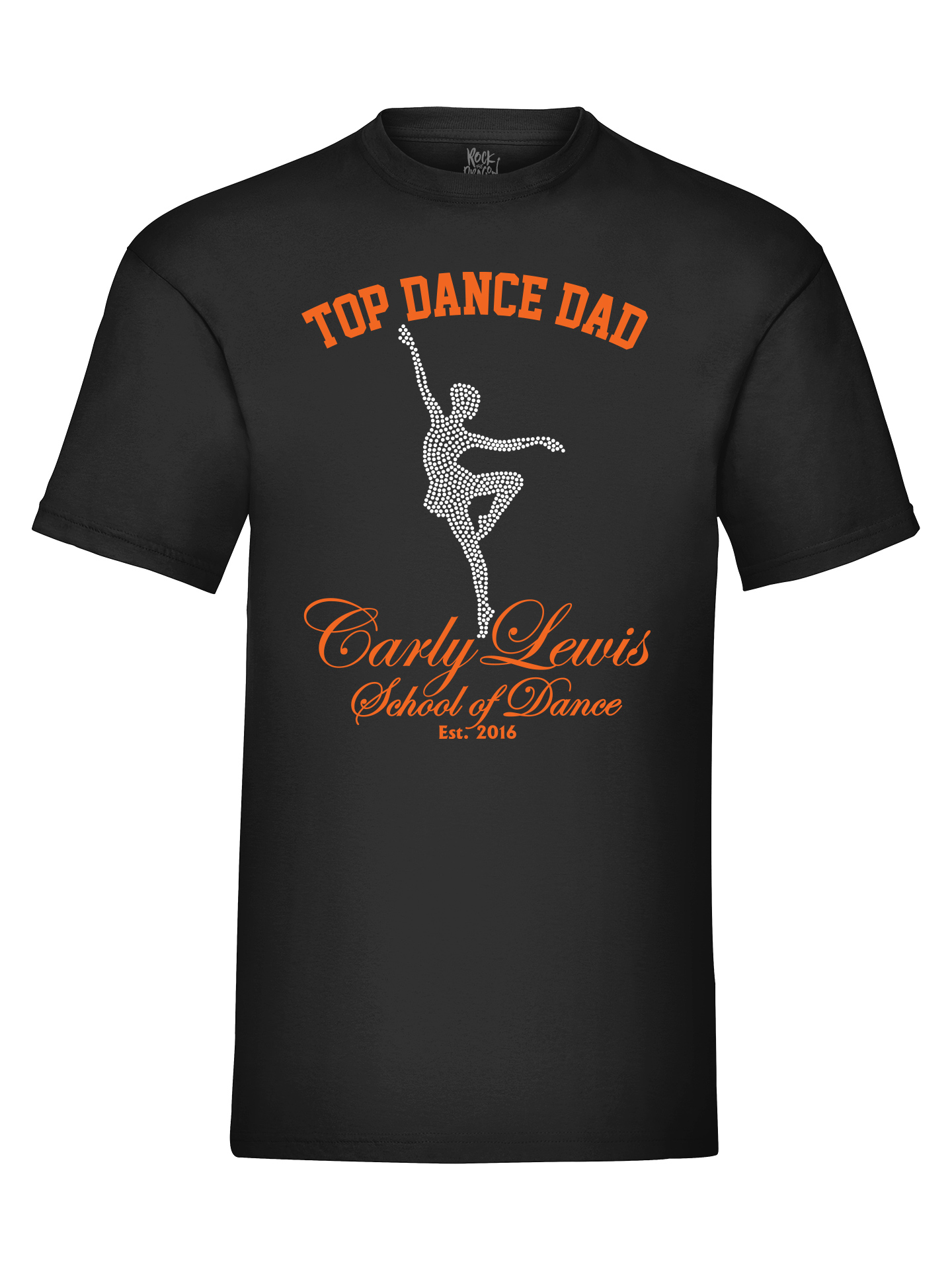 Carly Lewis School of Dance Rhinestone Dance Dad T-Shirt